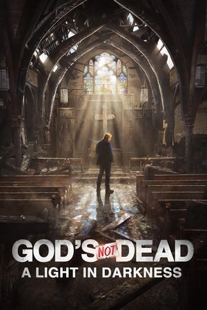 God's Not Dead: A Light in Darkness - TopStrem