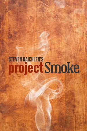 Steven Raichlen's Project Smoke - TopStrem