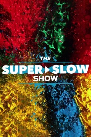 The Super Slow Show - TopStrem