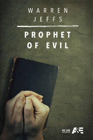 Warren Jeffs: Prophet of Evil - TopStrem