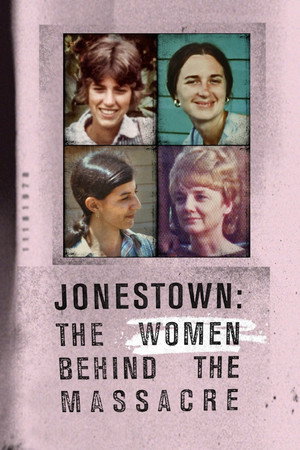Jonestown: The Women Behind the Massacre - TopStrem