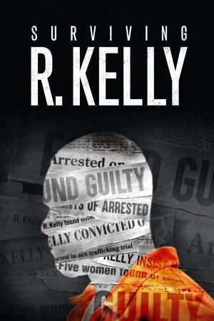 Surviving R. Kelly - TopStrem
