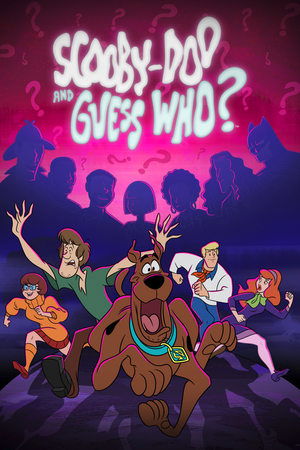 Scooby-Doo and Guess Who? - TopStrem
