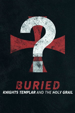 Buried: Knights Templar and the Holy Grail - TopStrem