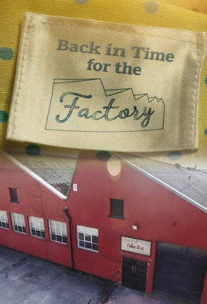 Poster Back in Time for the Factory