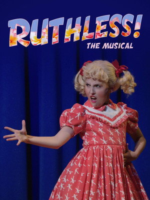 Ruthless! The Musical - TopStrem