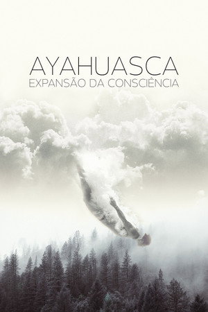 Ayahuasca, Expansão da Consciência - TopStrem
